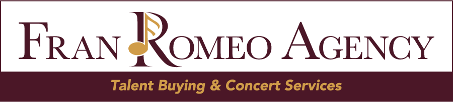 Fran Romeo Agency — Talent Buying & Concert Services